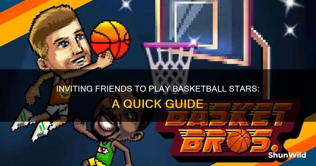 how to invite friends on basketball stars
