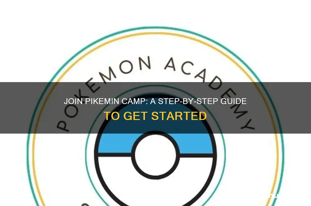 how to join pikemin camp
