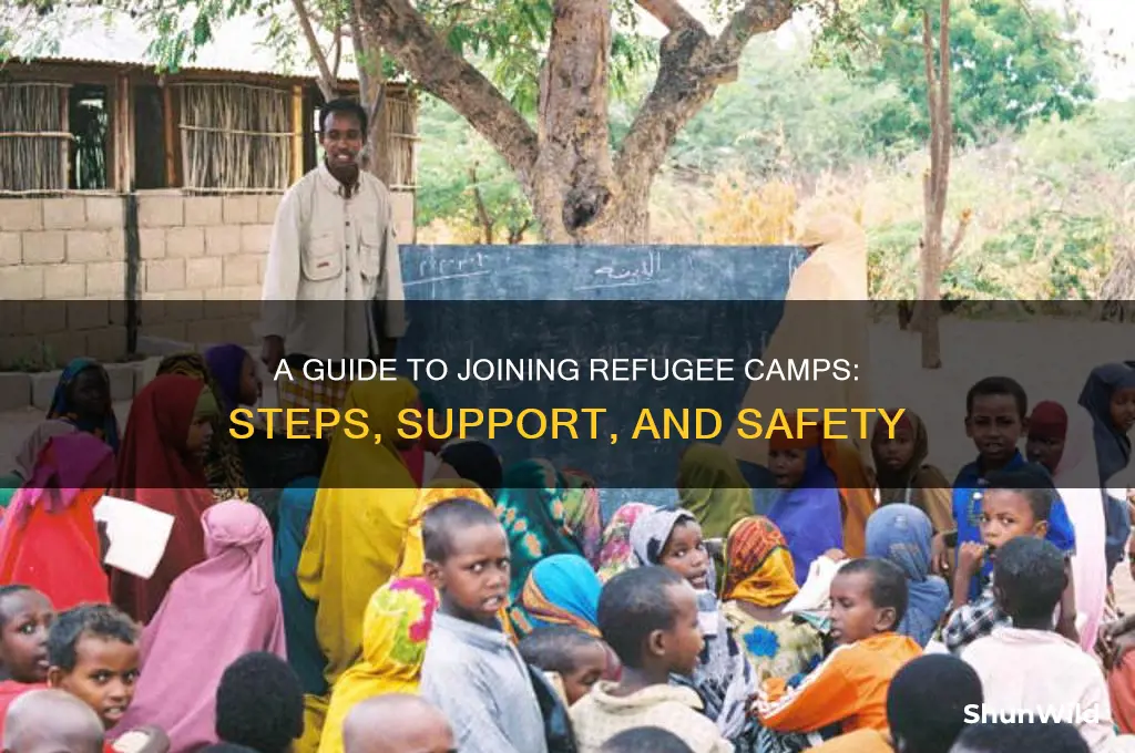 how to join refugee camps