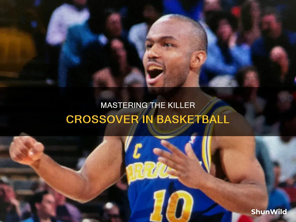 how to killer crossover in basketball