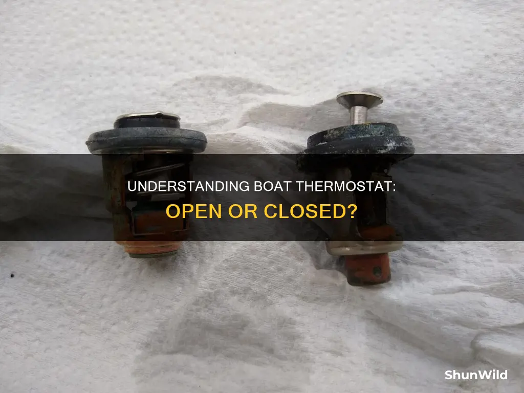 how to know when boat thermostat is open