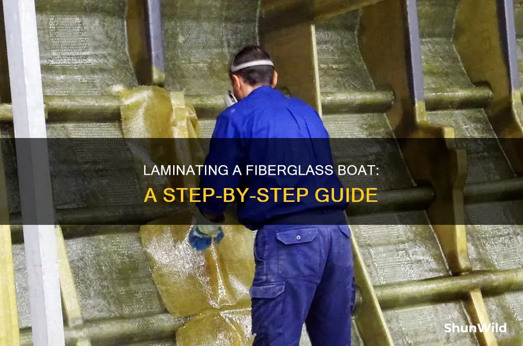 how to laminate a fiberglass boat