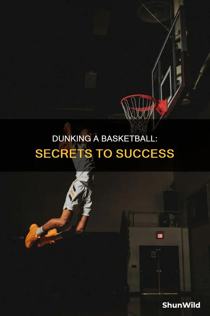 how to learn how to dunk a basketball