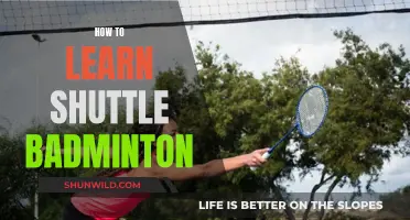 Shuttle Badminton: Learning the Ropes