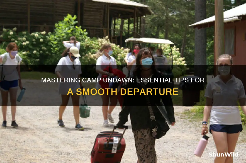 how to leave camp undawn