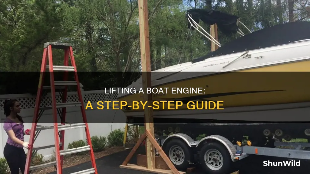 how to lift a boat engine