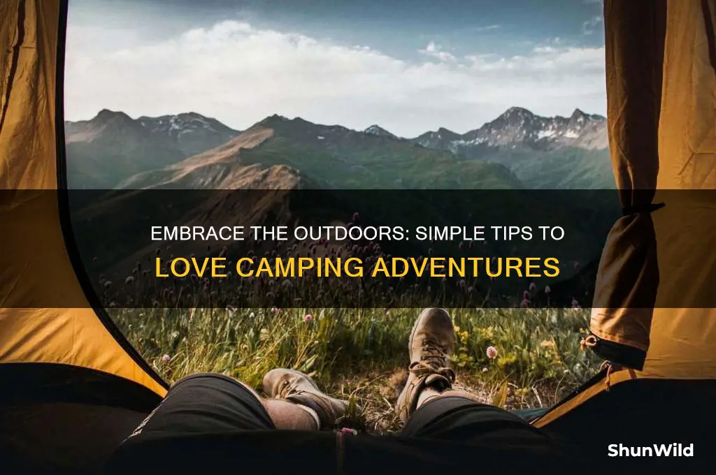 how to like camping