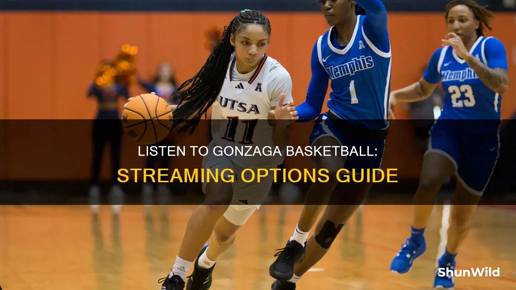 how to listen to gonzaga basketball