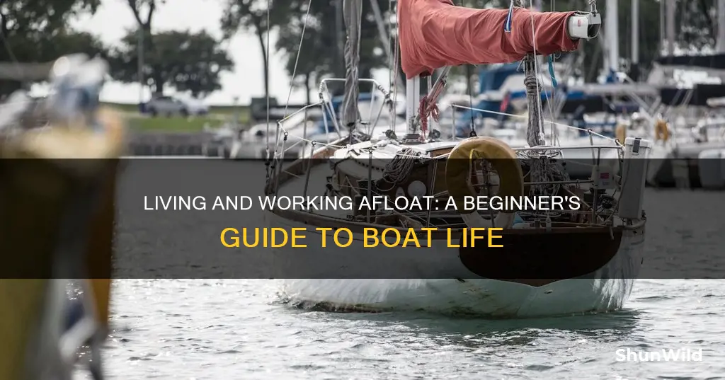 how to live and work on a boat
