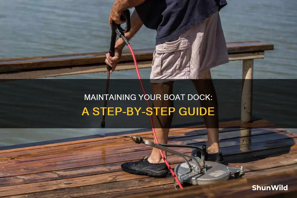 how to maintain a boat dock