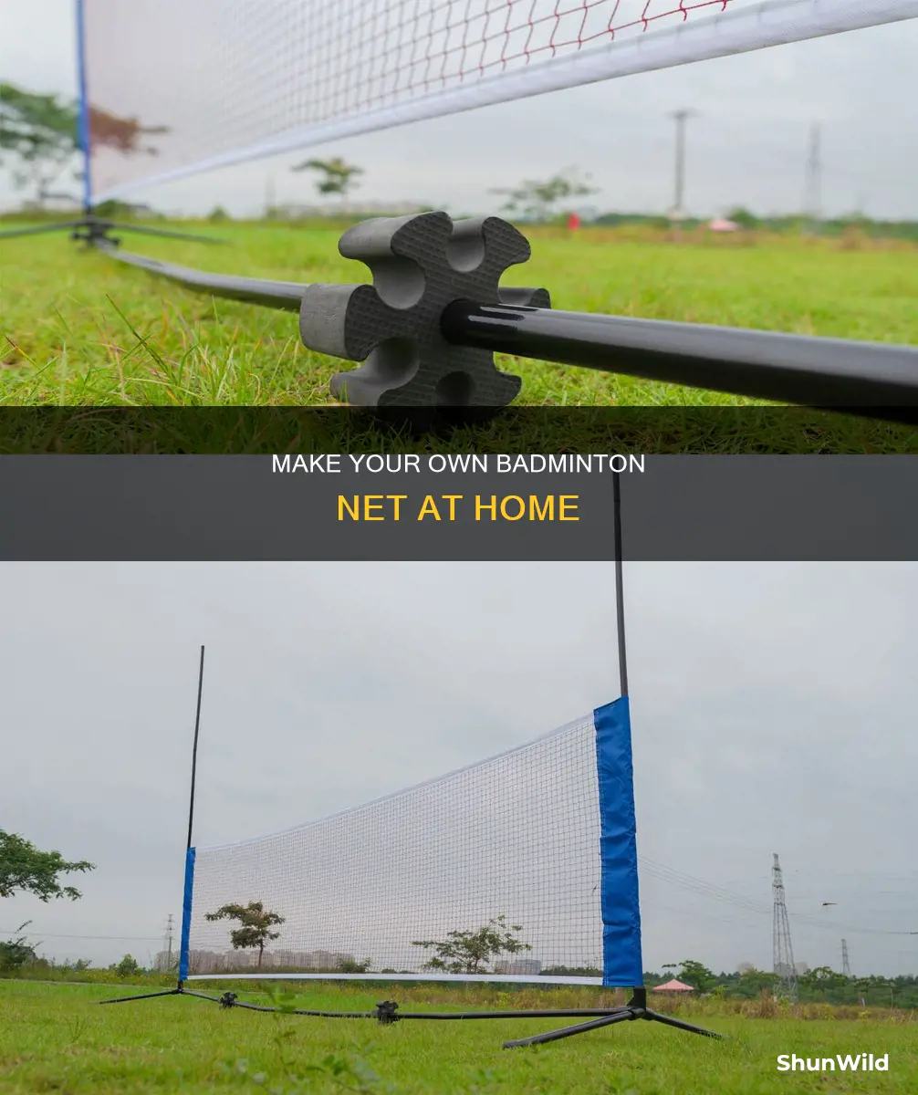 how to make a badminton net at home