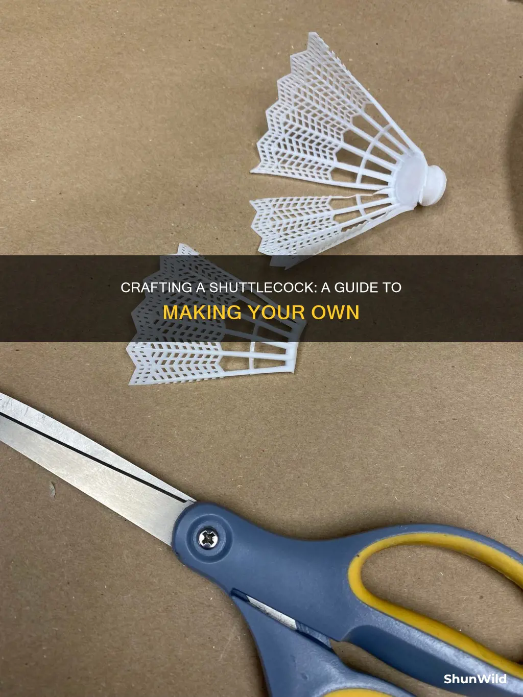 how to make a shuttlecock for badminton