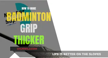 Increasing Grip Thickness: A Badminton Advantage