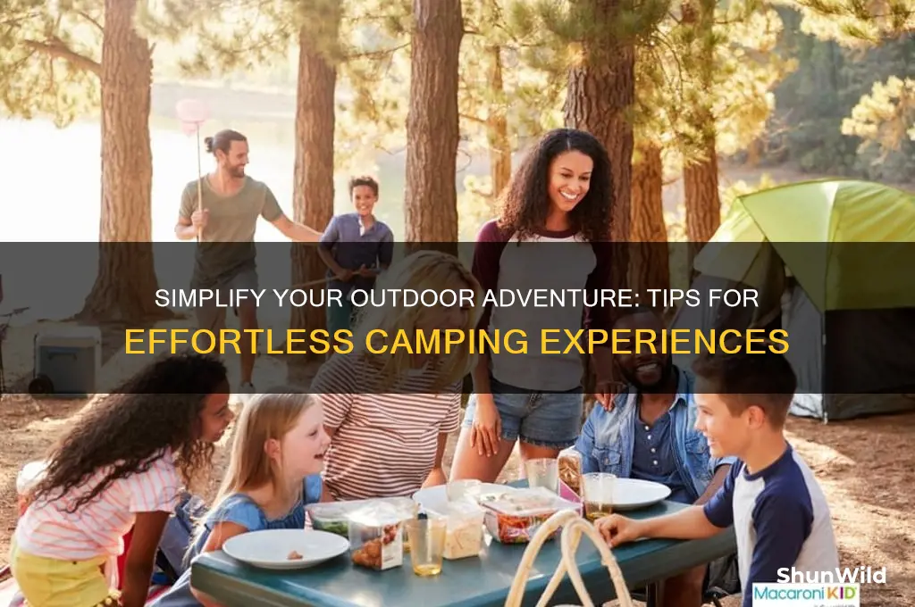 how to make camping easier