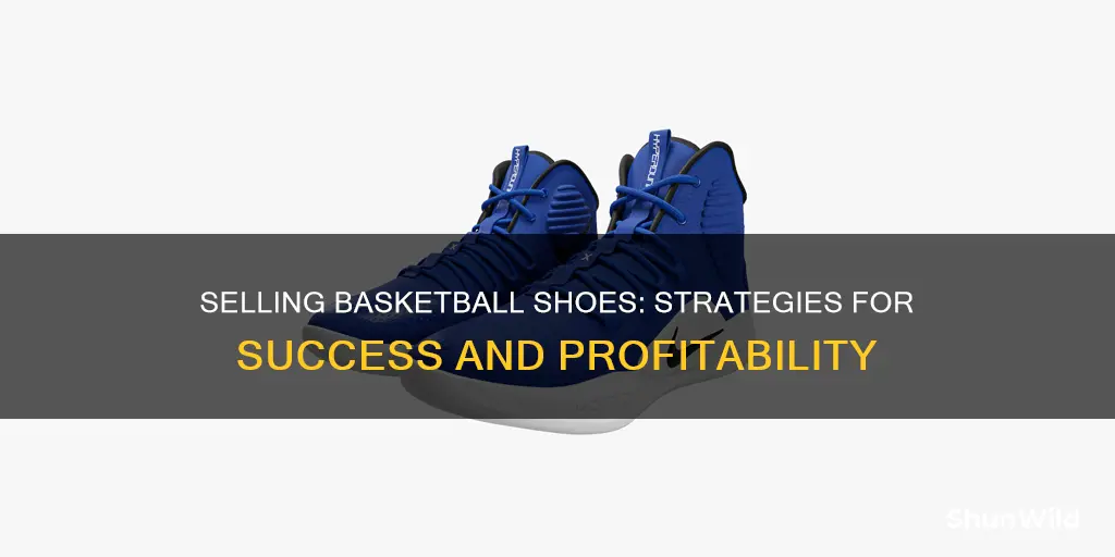 how to make money selling basketball shoes