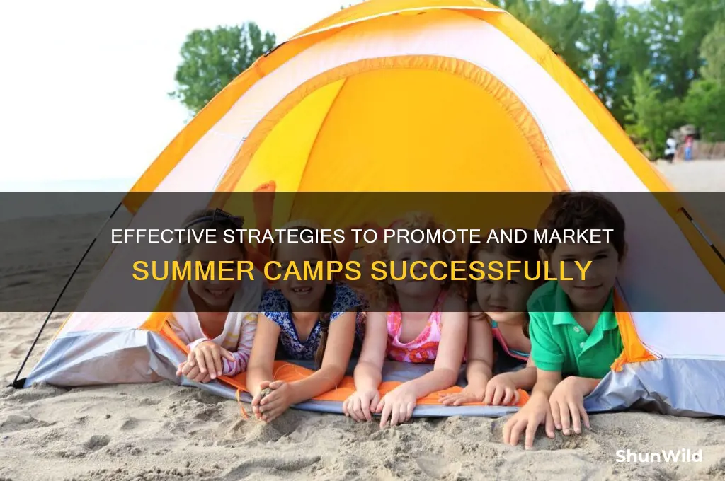 how to market summer camps