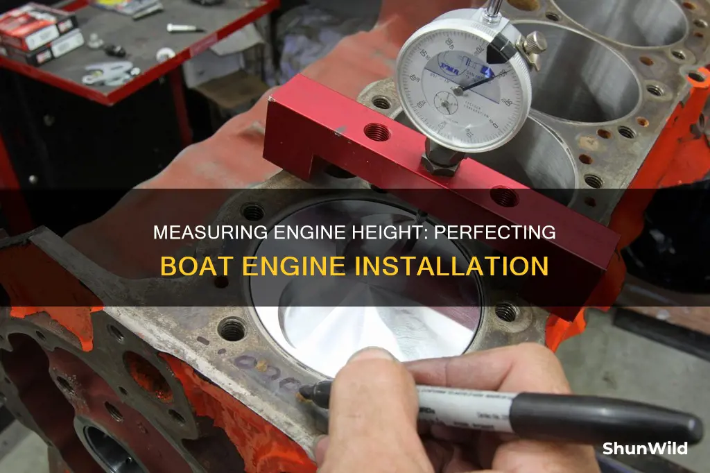 how to measure proper engine height on a boat