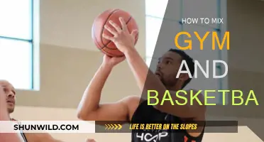 Combining Gym and Basketball: The Ultimate Fitness Guide