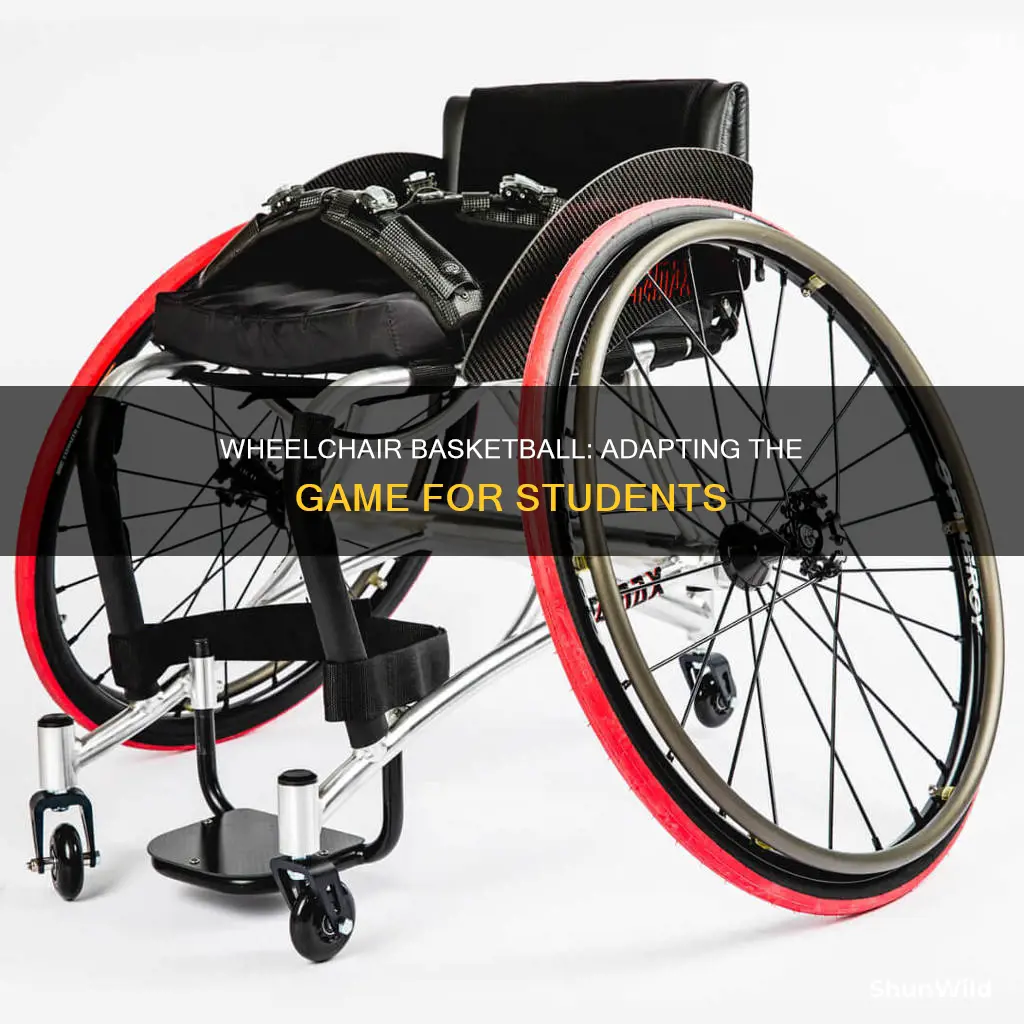 how to modify basketball for student in wheelchair