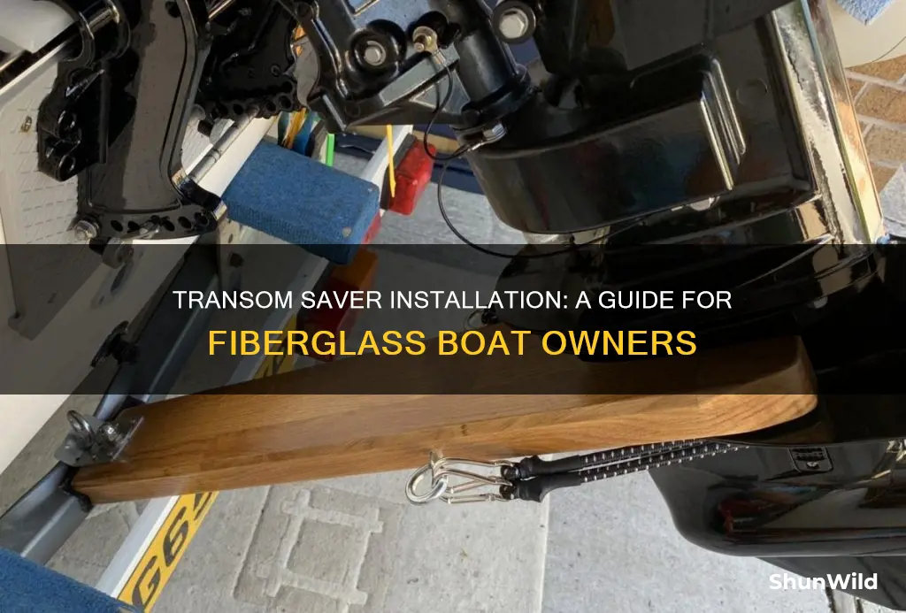 how to mount transom saver on fiberglass boat