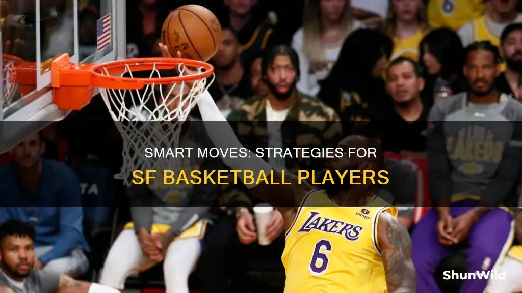 how to move as a sf basketball