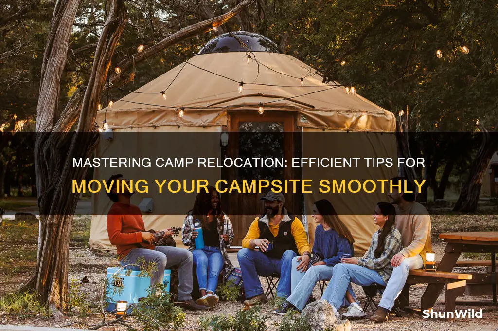 how to move camp