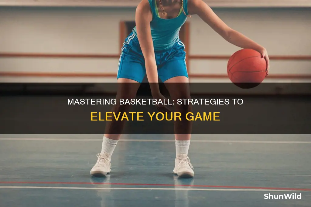 how to move up in basketball