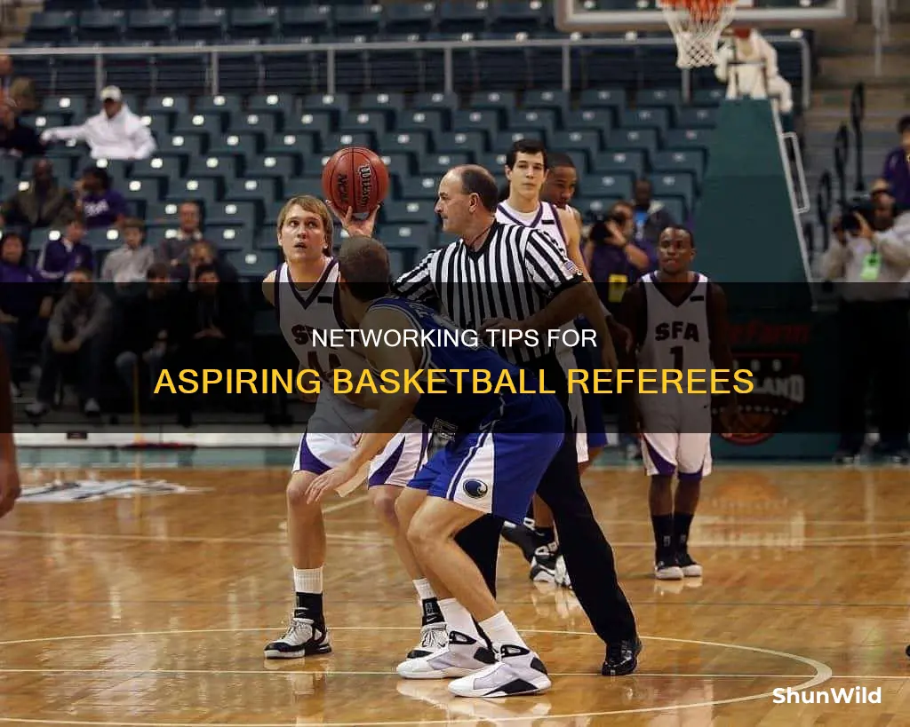 how to network for basketball referee