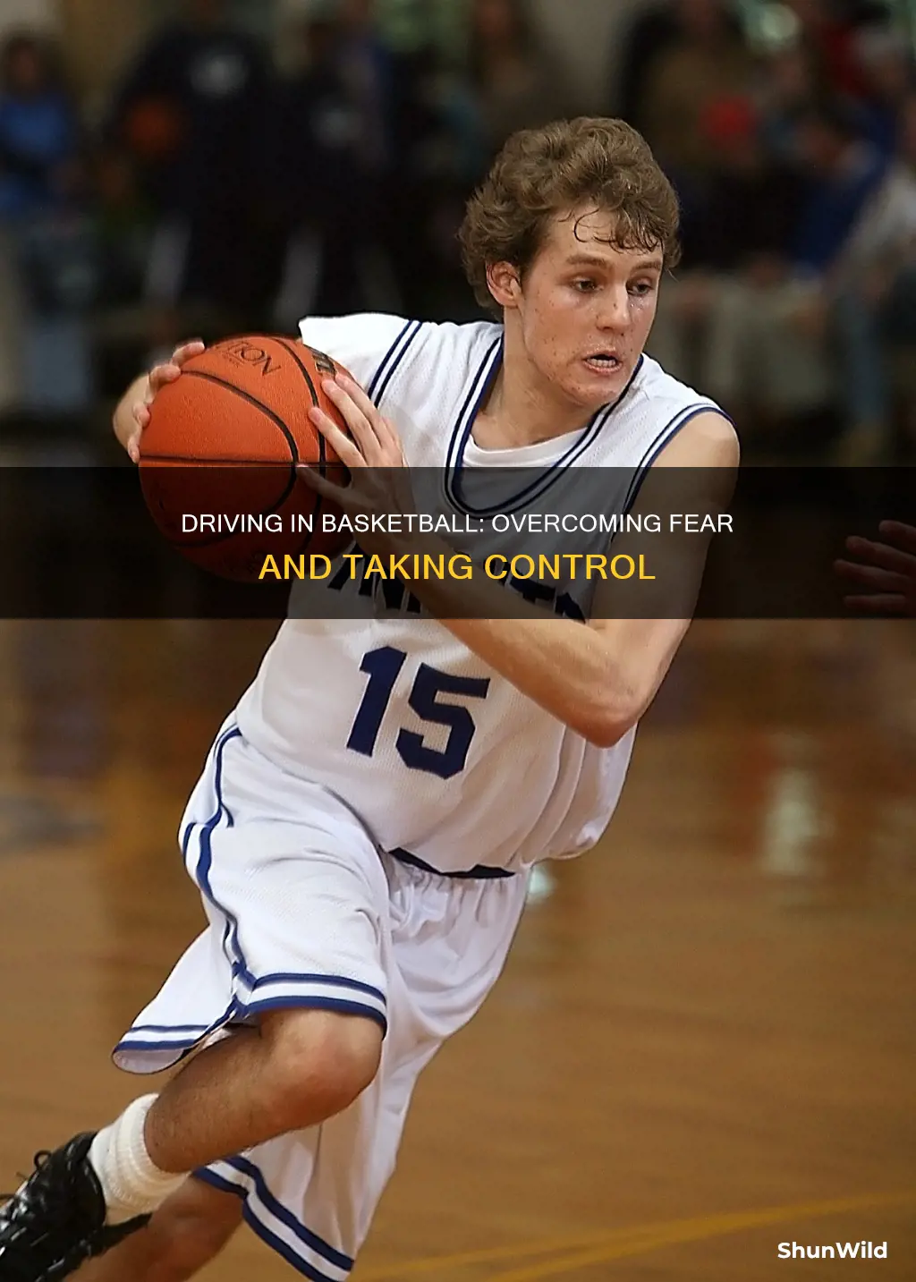 how to not be afraid to drive in basketball