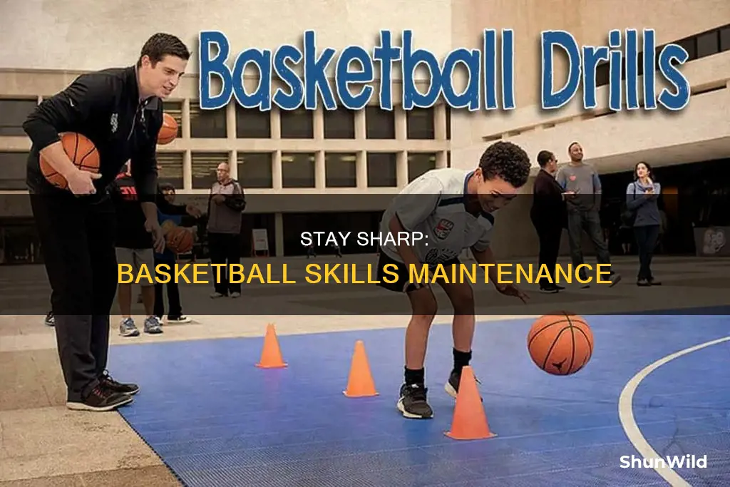 how to not be rusty in basketball