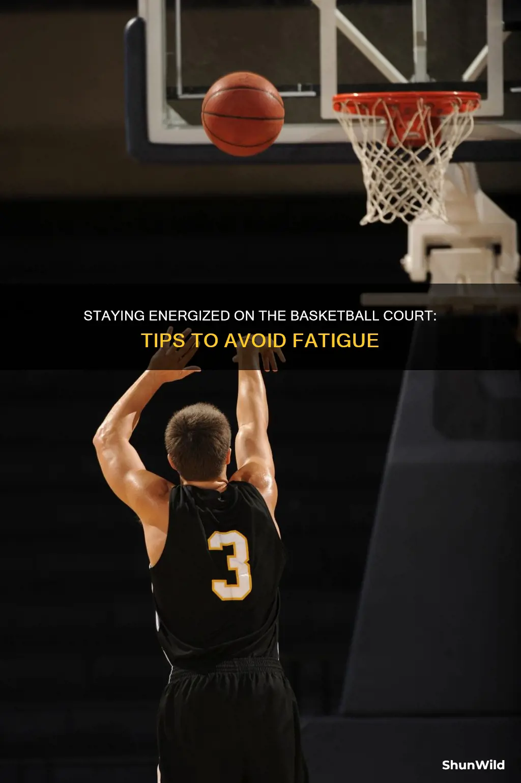 how to not be tired in basketball