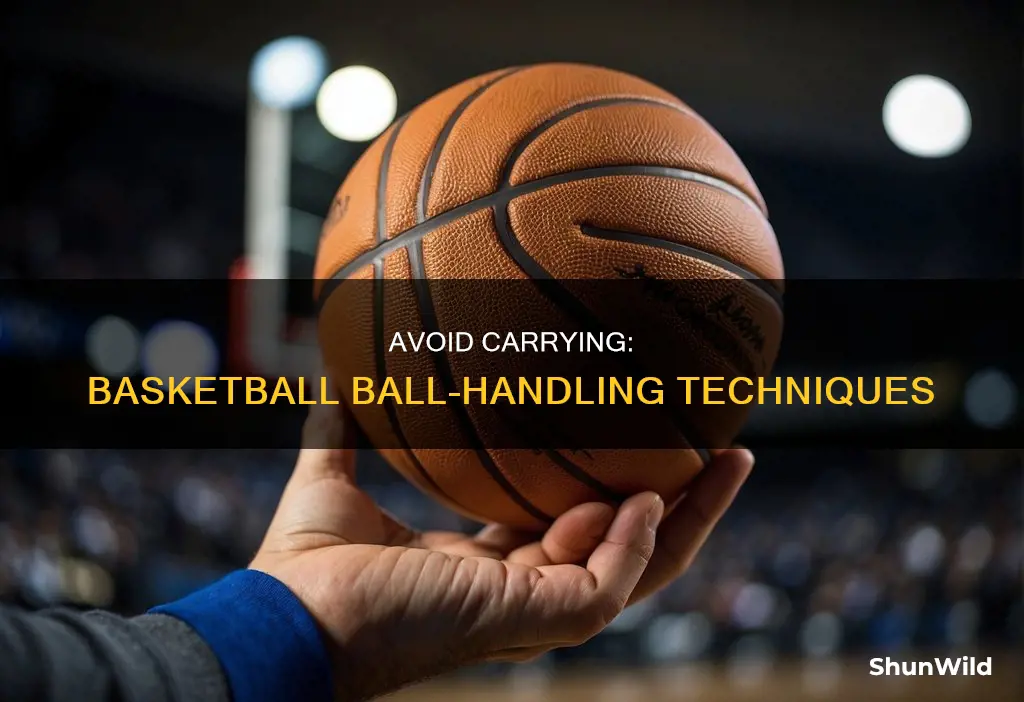 how to not carry in basketball