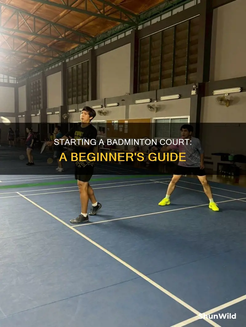 how to open a badminton court