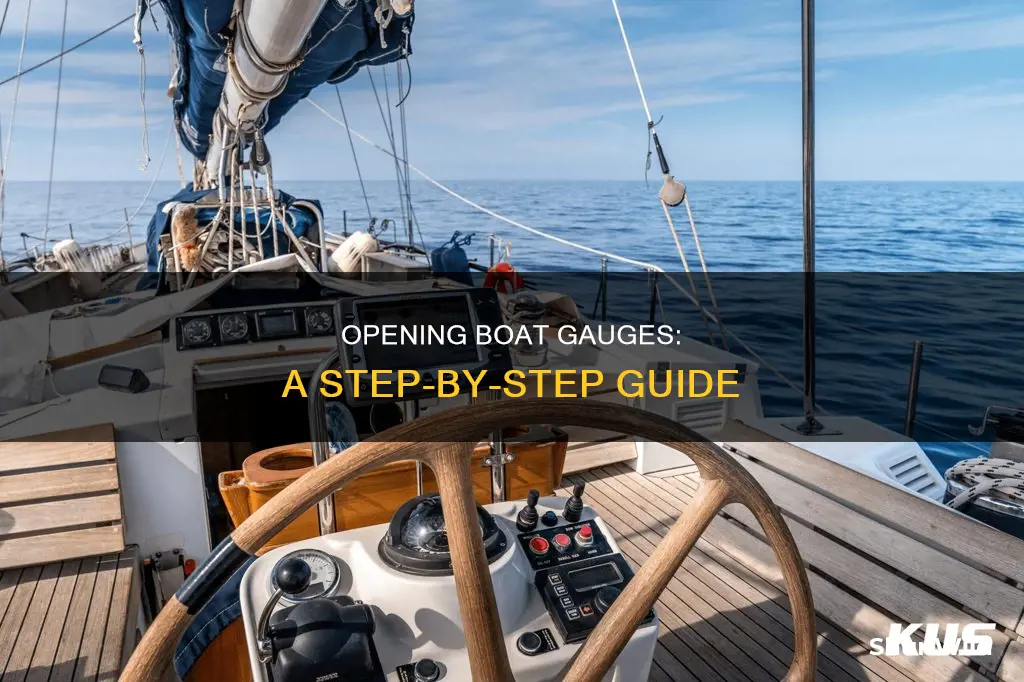 how to open boat gauge