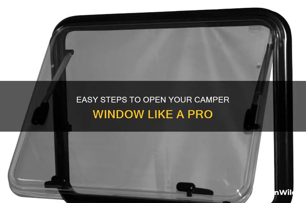 how to open camper window