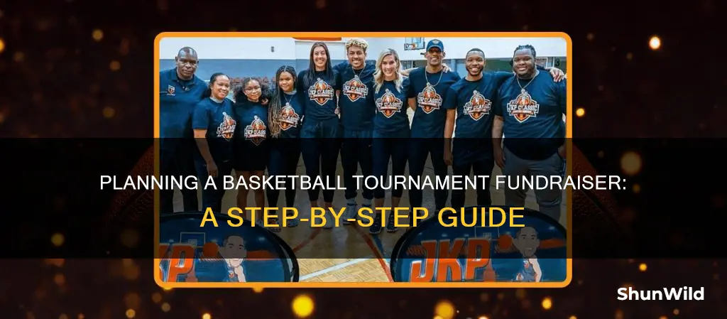 how to organize a basketball tournament fundraiser