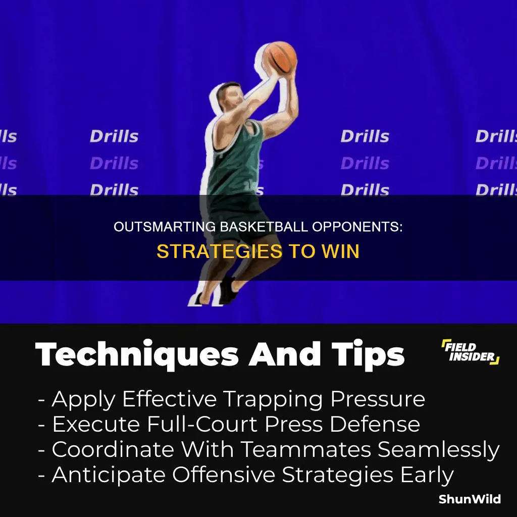 how to outplay opponents basketball