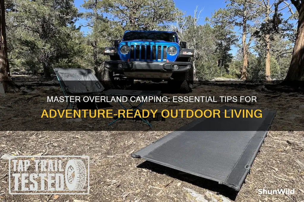 how to overland camp