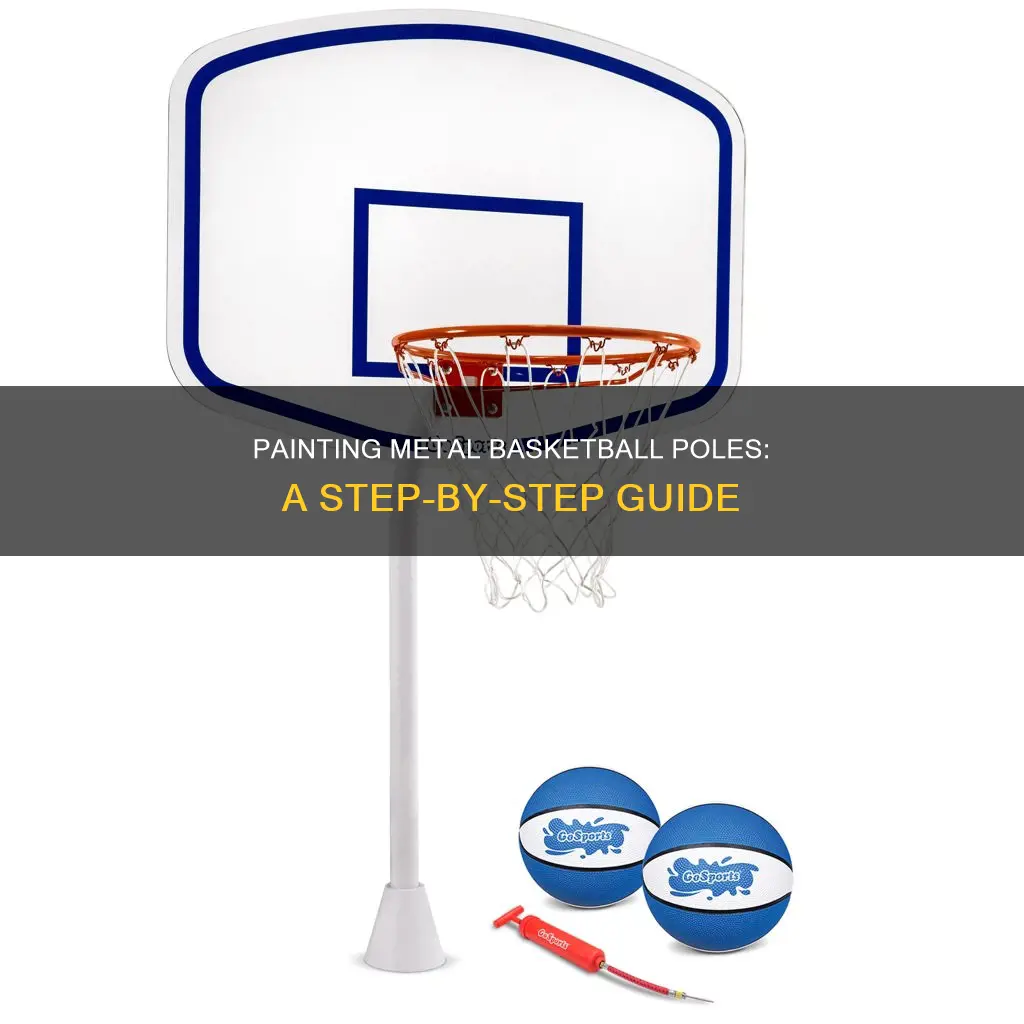 how to paint metal basketball pole