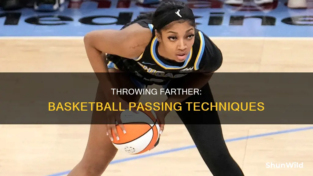 how to pass a basketball farther