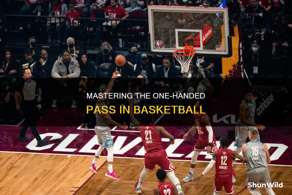 how to pass a basketball with one hand