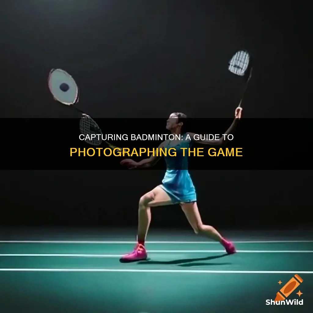 how to photgraph badminton