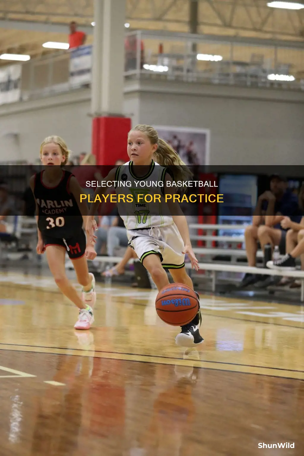 how to pick kids for basketball practice