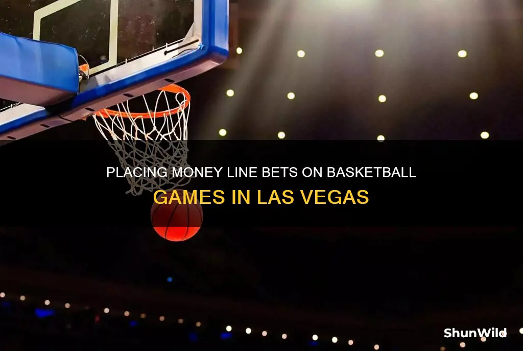 how to place a money line bet basketball las vegas