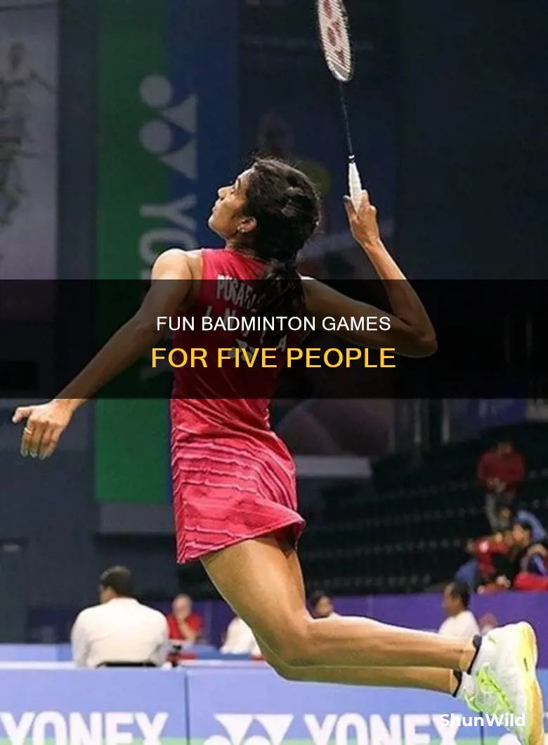 how to play badminton 5 people