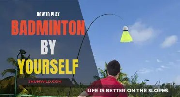 Playing Badminton Solo: Tips and Tricks