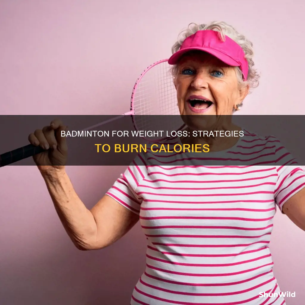 how to play badminton for weight loss