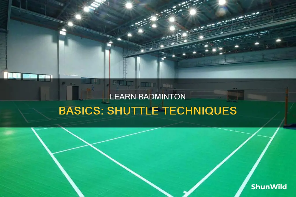how to play shuttle badminton