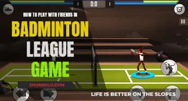 Badminton League: Playing with Friends