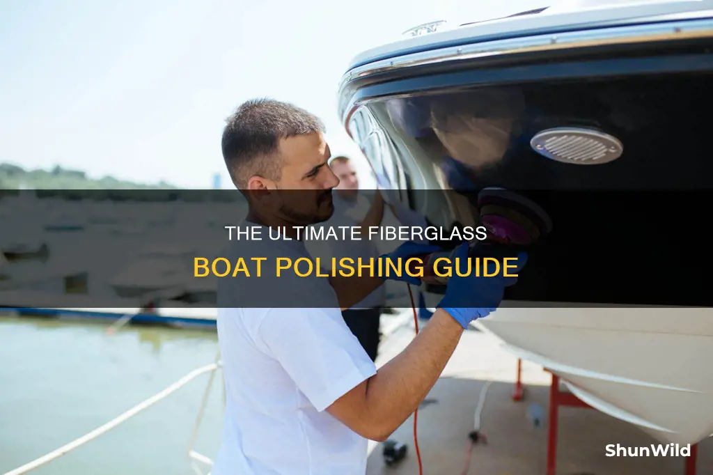 how to polish fiberglass boat